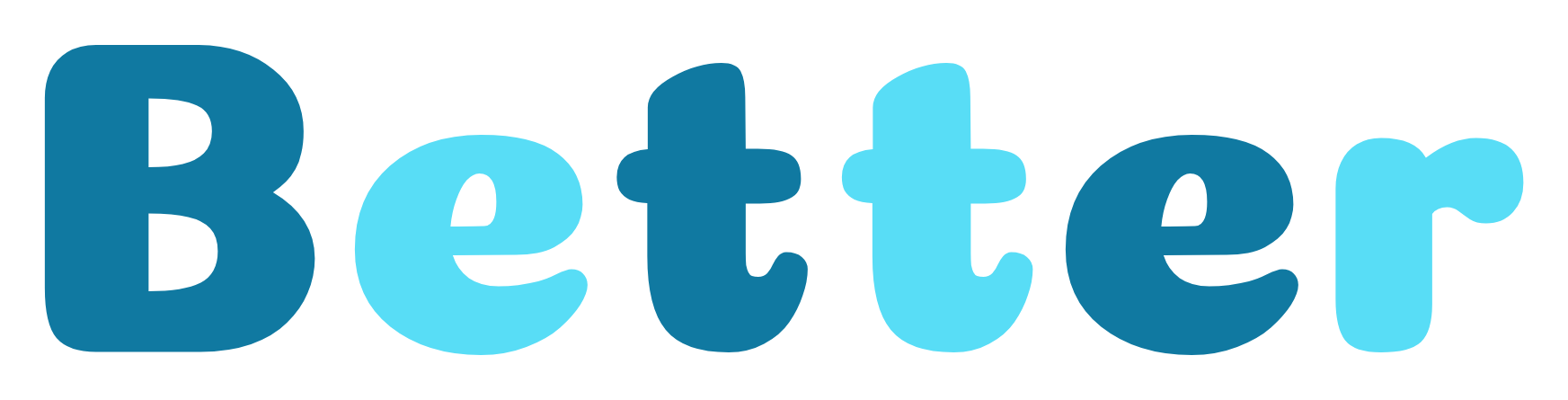 Better